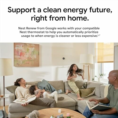 Family relaxing in living room, promoting clean energy with Nest Renew from Google.